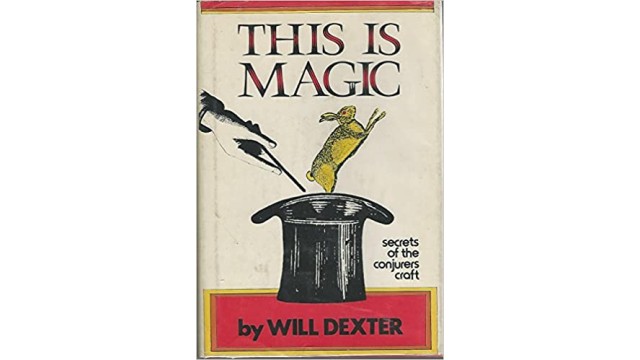 This Is Magic by Will Dexter