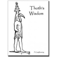 Thoth'S Wisdom by Craig Browning