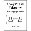 Thought-Full Telepathy by Chuck Hickok Thought-Full Telepathy by Chuck Hickok