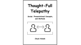 Thought-Full Telepathy by Chuck Hickok