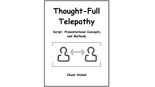 Thought-Full Telepathy by Chuck Hickok