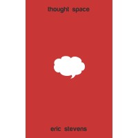Thought Space by Eric Stevens