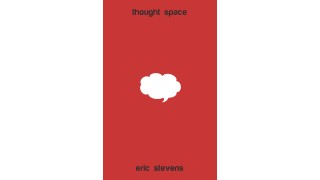 Thought Space by Eric Stevens