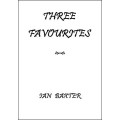 Three Favorites by Ian Baxter