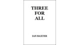 Three For All by Ian Baxter