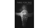 Three For Trio by John Carey