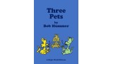 Three Pets by Bob Hummer