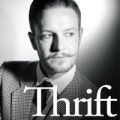 Thrift by Alexander Marsh Thrift by Alexander Marsh