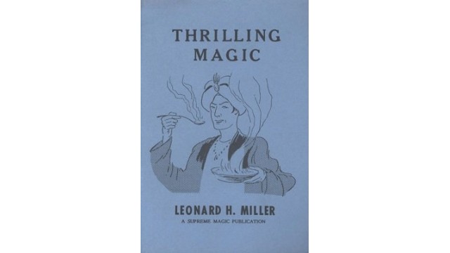 Thrilling Magic by Leonard H. Miller