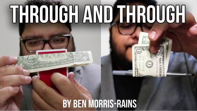 Through And Through: Impromptu Bill Penetrations by Ben Morris-Rains