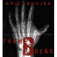 Thumbbreak by Arie Bhojez