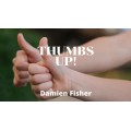 Thumbs Up by Damien Fisher Thumbs Up by Damien Fisher