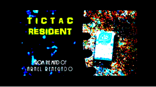 Tictac Resident by Arnel Renegado