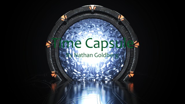 Time Capsule by Nathan Goldberg