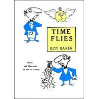 Time Flies by Roy Baker