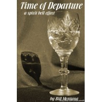 Time Of Departure by Bill Montana