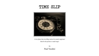 Time Slip by Paul Voodini