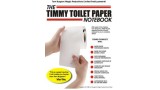 Timmy Toilet Paper Notebook by Tom Burgoon