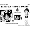 Tips On Soft Soap by Abbots Tips On Soft Soap by Abbots
