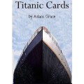 Titanic Cards by Adam Grace Titanic Cards by Adam Grace