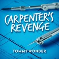 Tommy Wonder - Carpenter's Revenge (Presented By Dan Harlan) Tommy Wonder - Carpenter's Revenge (Presented By Dan Harlan)