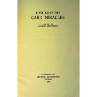 Toni Koynini Card Miracles by George Armstrong
