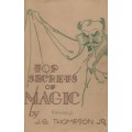 Top Secrets Of Magic 3 by J. G. Thompson Jr Top Secrets Of Magic 3 by J. G. Thompson Jr
