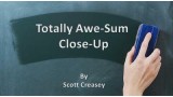 Totally Awe-Sum Close-Up by Scott Creasey