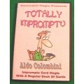 Totally Impromptu by Aldo Colombini Totally Impromptu by Aldo Colombini