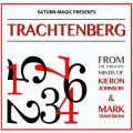 Trachtenberg by Kieron Johnson And Mark Traversoni Trachtenberg by Kieron Johnson And Mark Traversoni