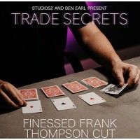 Trade Secrets #3 - Finessed Frank Thompson Cut by Benjamin Earl And Studio 52