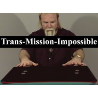 Trans-Mission-Impossible by Dean Dill