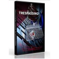 Trespassing by Smagic Productions Trespassing by Smagic Productions