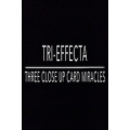 Tri-Effecta: Three Close Up Card Miracles by Cameron Francis Tri-Effecta: Three Close Up Card Miracles by Cameron Francis