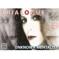 Trialogue by Unknown Mentalist
