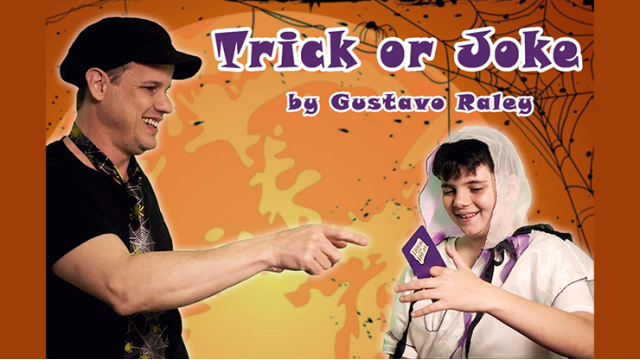 Trick Or Joke by Gustavo Raley