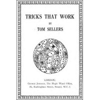 Tricks That Work by Tom Sellers