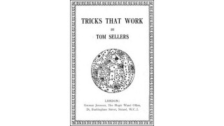 Tricks That Work by Tom Sellers