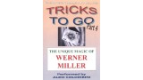 Tricks To Go 4 by Werner Miller & Aldo Colombini