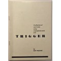 Trigger by Roy Walton