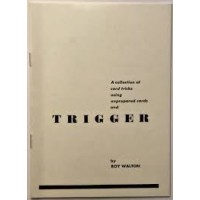 Trigger by Roy Walton