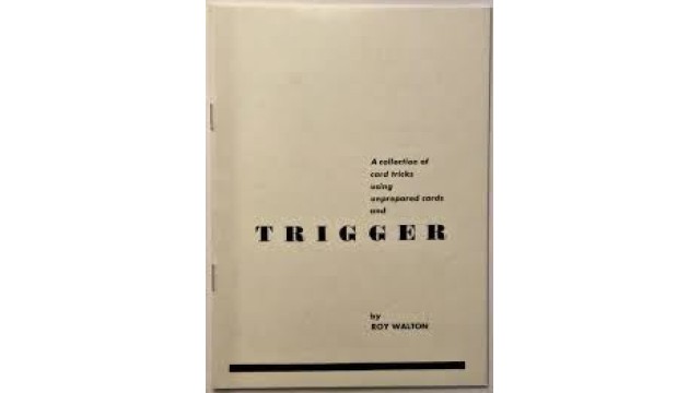 Trigger by Roy Walton