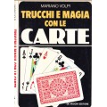 Trucchi E Magia Con Le Carte by Mariano Volpi Trucchi E Magia Con Le Carte by Mariano Volpi