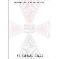 True Lies by Raphael Czaja