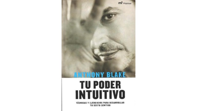 Tu Poder Intuitivo by Anthony Blake