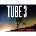 Tube 3 by Jason Messina Tube 3 by Jason Messina