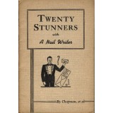 Twenty Stunners With A Nail Writer by Franklin M. Chapman
