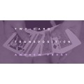 Two Card Transposition by Andrew Frost Two Card Transposition by Andrew Frost
