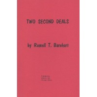 Two Second Deals by Russell T. Barnhart