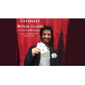 Ultimate Royal Flash by Mauro Brancato Merlino Ultimate Royal Flash by Mauro Brancato Merlino